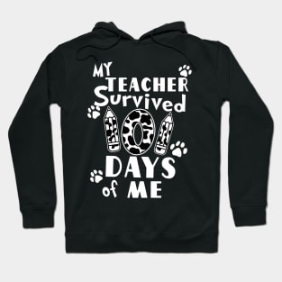 My Teacher Survived 101 days of Me School Dalmatian Dog Hoodie